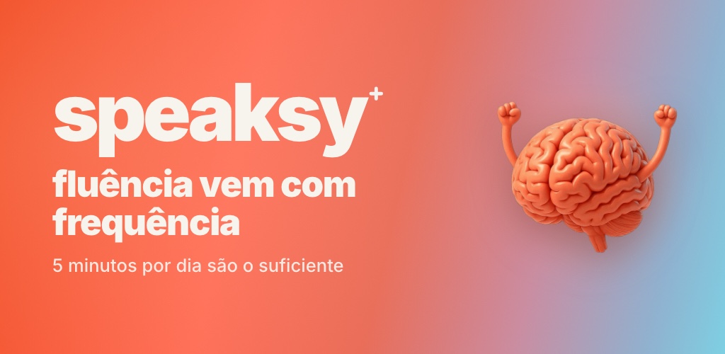 O app Speaksy — fluência vem com frequência